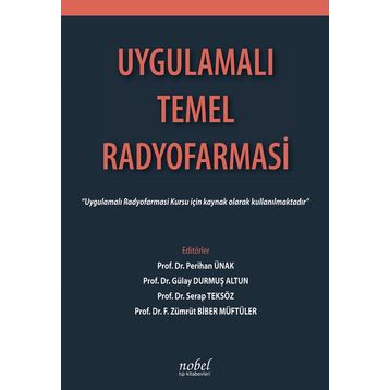 Uygulamalı Temel Radyofarmasi - Kolektif