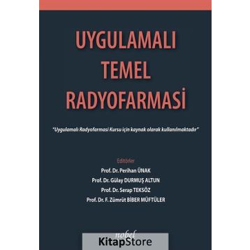 Uygulamalı Temel Radyofarmasi - Kolektif