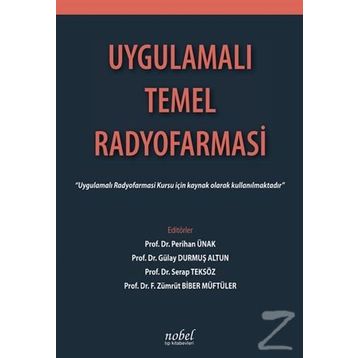 Uygulamalı Temel Radyofarmasi - Kolektif