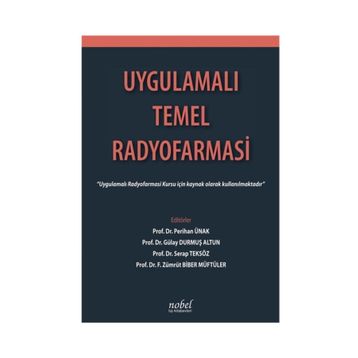 Uygulamalı Temel Radyofarmasi - Kolektif