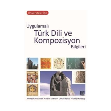 Uygulamalı Türk Dili Ve Kompozisyon Bilgileri Palet Yayınları