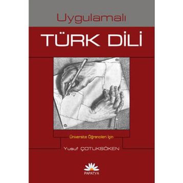 UYGULAMALI TÜRK DILI - YUSUF ÇOTUKSÖKEN