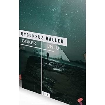 Uygunsuz Haller - Göker Ünlü