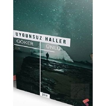 Uygunsuz Haller - Göker Ünlü
