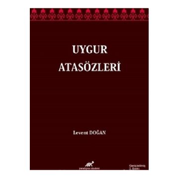 Uygur Atasözleri - Levent Doğan