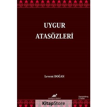 Uygur Atasözleri - Levent Doğan