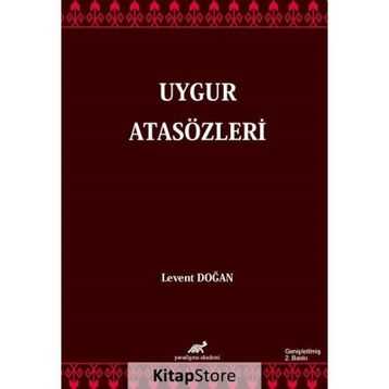 Uygur Atasözleri - Levent Doğan