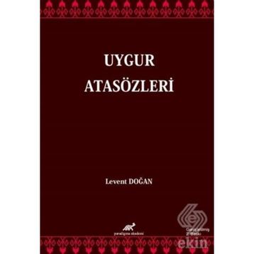 Uygur Atasözleri - Levent Doğan