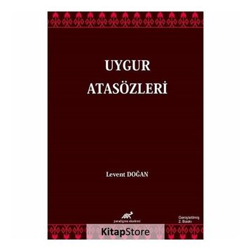 Uygur Atasözleri - Levent Doğan