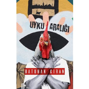 Uyku Aralığı - Batuhan Kıran