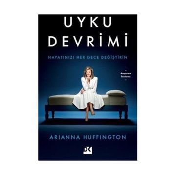 Uyku Devrimi - Arianna Huffington