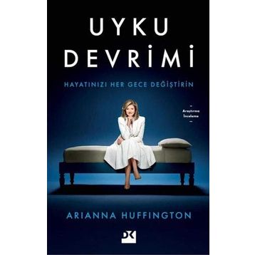 Uyku Devrimi - Arianna Huffington