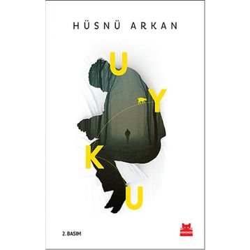 Uyku - Hüsnü Arkan