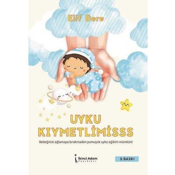 Uyku Kıymetlimisss - Elif Dere
