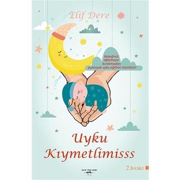Uyku Kıymetlimisss - Elif Dere