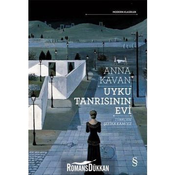 Uyku Tanrısının Evi - Anna Kavan