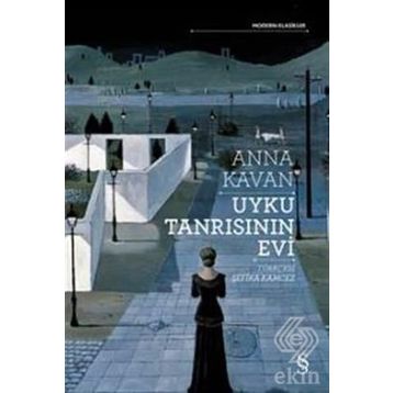 Uyku Tanrısının Evi - Anna Kavan