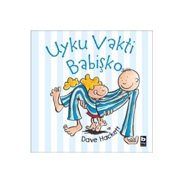 Uyku Vakti Babişko - Dave Hackett