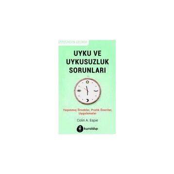 Uyku ve Uykusuzluk Sorunları - Colin A. Espie
