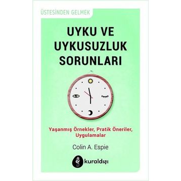 Uyku ve Uykusuzluk Sorunları - Colin A. Espie
