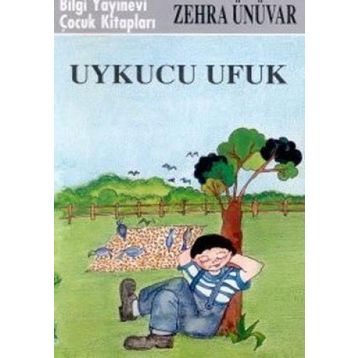 Uykucu Ufuk - Zehra Ünüvar