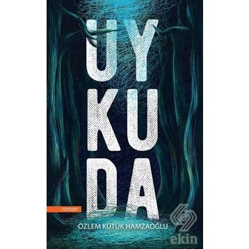 Uykuda - Özlem Kütük Hamzaoğlu