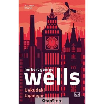 Uykudaki Uyaniyor - Herbert George Wells