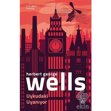 Uykudaki Uyaniyor - Herbert George Wells