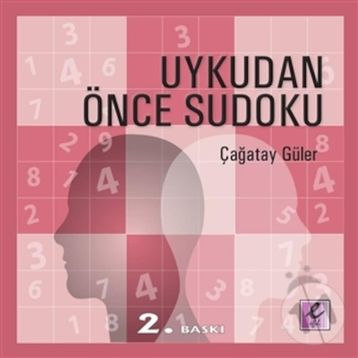 UYKUDAN ÖNCE SUDOKU - ÇAĞATAY GÜLER