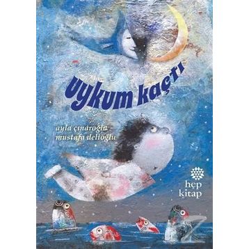 Uykum Kaçtı - Ayla Çınaroğlu