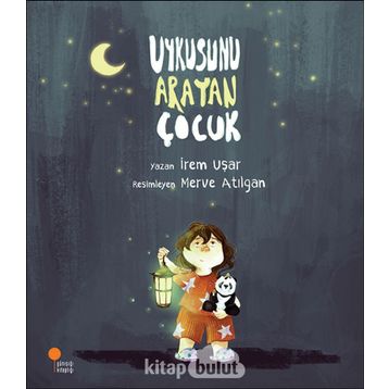 Uykusunu Arayan Çocuk - İrem Uşar
