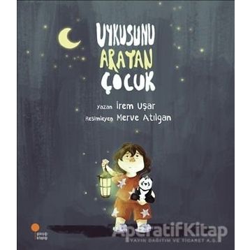 Uykusunu Arayan Çocuk - İrem Uşar
