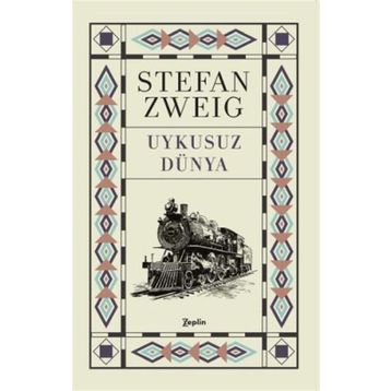 Uykusuz Dünya - stephan zweig