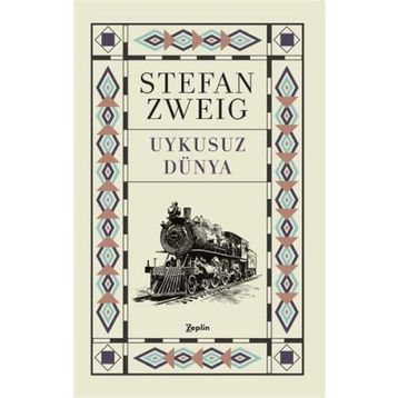 Uykusuz Dünya - stephan zweig