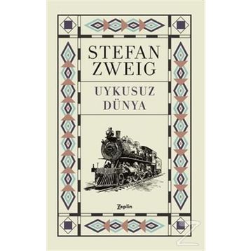 Uykusuz Dünya - stephan zweig