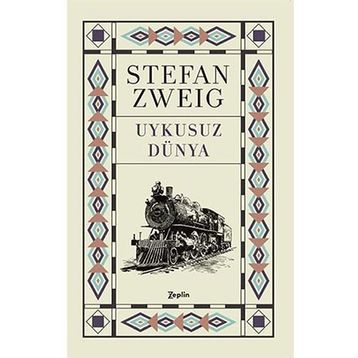 Uykusuz Dünya - stephan zweig