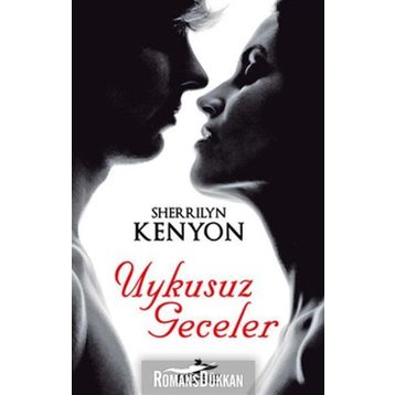 UYKUSUZ GECELER - SHERRILYN KENYON