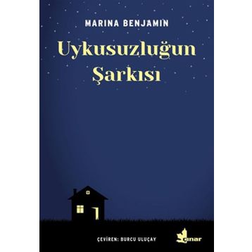 Uykusuzluğun Şarkısı - Marina Benjamin