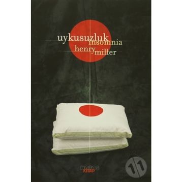 UYKUSUZLUK INSOMNIA - HENRY MILLER