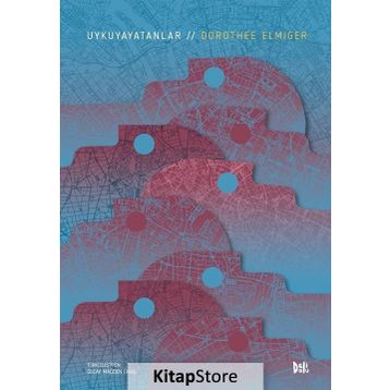 Uykuyayatanlar / Dorothee Elmiger