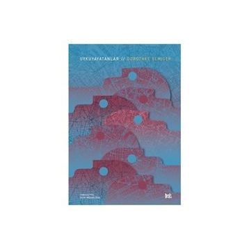 Uykuyayatanlar / Dorothee Elmiger