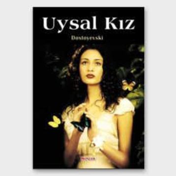 Uysal Kız - Fyodor Mihailoviç Dostoyevski