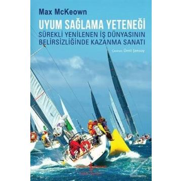 Uyum Sağlama Yeteneği - Max McKeown