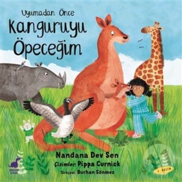 Uyumadan Önce Kanguruyu Öpeceğim - Mandana Dev Sen