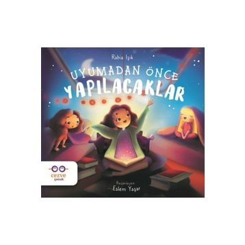 Uyumadan Önce Yapılacaklar-Rabia Işık