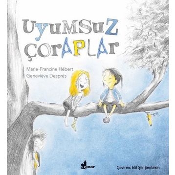 Uyumsuz Çoraplar - Marie-Francine Hebert