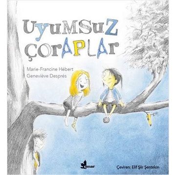 Uyumsuz Çoraplar - Marie-Francine Hebert