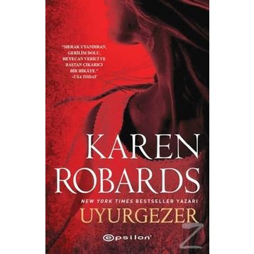 Uyurgezer - Karen Robards