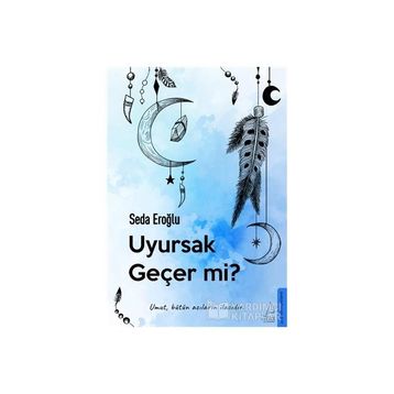 Uyursak Geçer Mi? - Seda Eroğlu