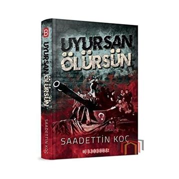 Uyursan Ölürsün Dr. Saadettin Koç